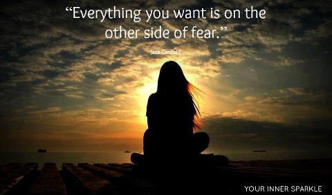 Everything-you-want-is-on-the-other-side-of-fear