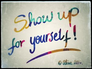 show up for yourself